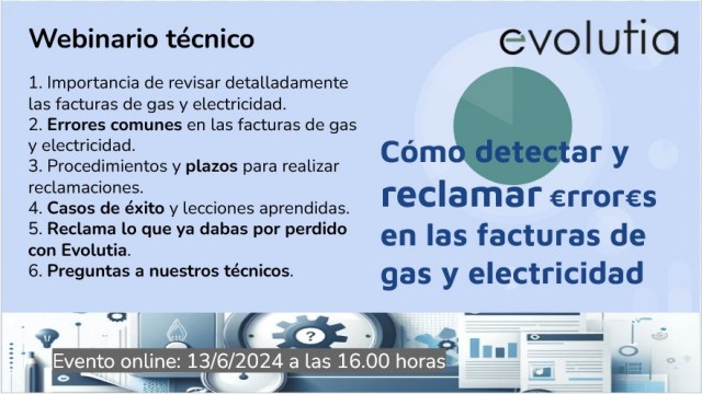 Descubre cómo detectar y reclamar errores en tus facturas de gas y electricidad en nuestro próximo webinario